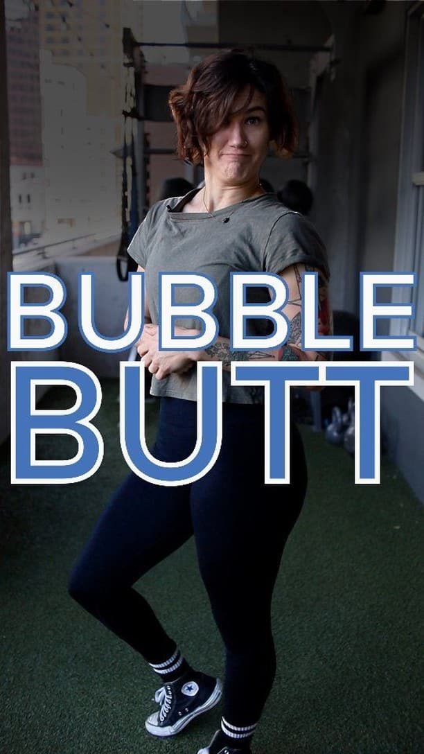how to get a bubble butt